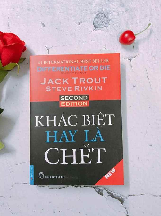 Sách Khác biệt hay là chết  (Jack Trout & Steve Rivkin)